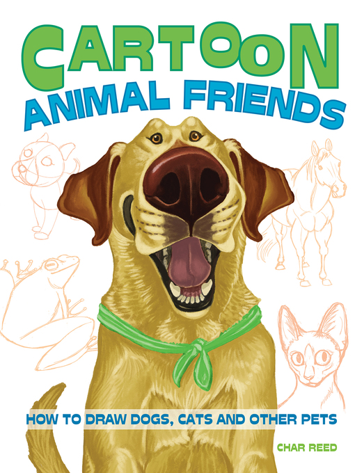 Title details for Cartoon Animal Friends by Char Reed - Available